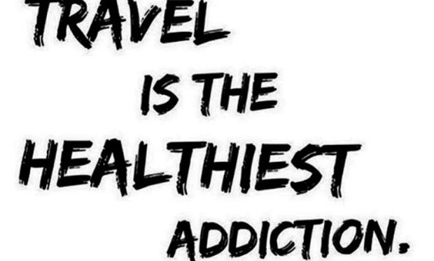 Travel–An Addiction or a&nbsp;Passion?